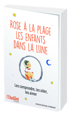 Rose à la plage, les enfants dans la lune ((L'Étudiant Éditions)
